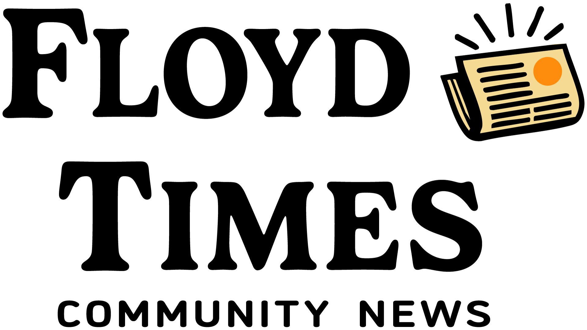 Floyd Times, our Community News